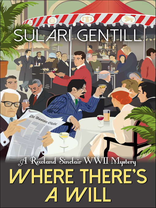 Title details for Where There's a Will by Sulari Gentill - Available
